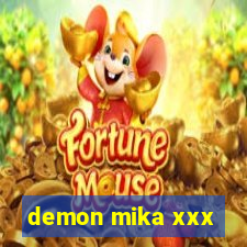 demon mika xxx